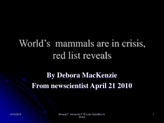 World’s mammals are in crisis, red list reveals