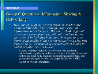 Group C Questions: Information Sharing &amp; Networking