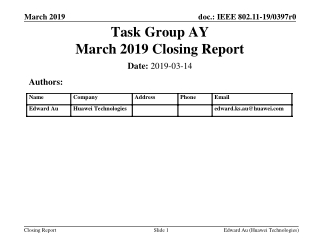 Task Group AY March 2019 Closing Report