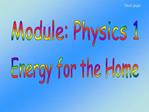Module: Physics 1