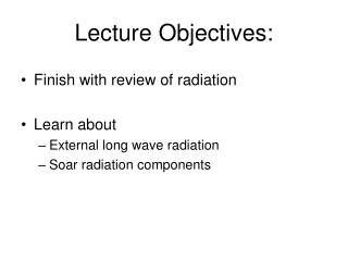 Lecture Objectives: