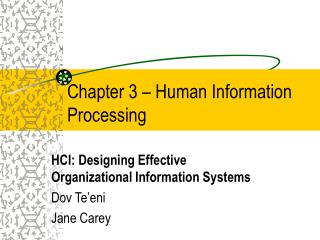 Chapter 3 – Human Information Processing