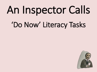 An Inspector Calls ‘Do Now’ Literacy Tasks