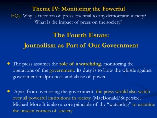 The Fourth Estate: Journalism as Part of Our Government