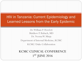 HIV in Tanzania: Current Epidemiology and Learned Lessons from the Early Epidemic