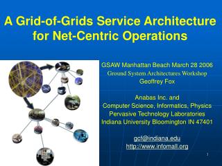 A Grid-of-Grids Service Architecture for Net-Centric Operations