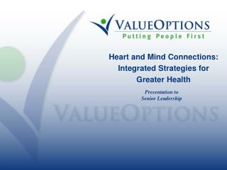 Heart and Mind Connections: Integrated Strategies for Greater Health