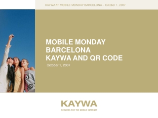 MOBILE MONDAY BARCELONA KAYWA AND QR CODE