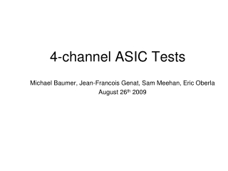 4-channel ASIC Tests