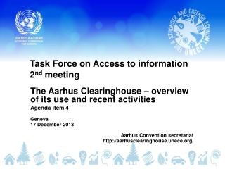 Task F orce on Access to information 2 nd meeting