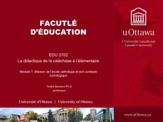 FACUTLÉ D’ÉDUCATION