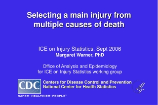 Selecting a main injury from multiple causes of death