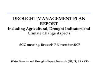 Water Scarcity and Droughts Expert Network (FR, IT, ES + CE)