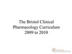 The Bristol Clinical Pharmacology Curriculum