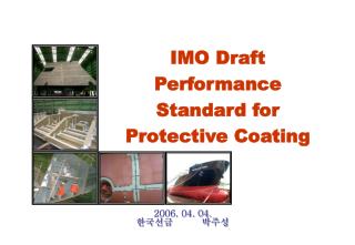 IMO Draft Performance Standard for Protective Coating
