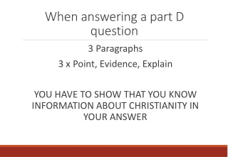 When answering a part D question