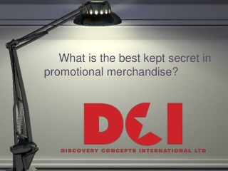 What is the best kept secret in promotional merchandise?