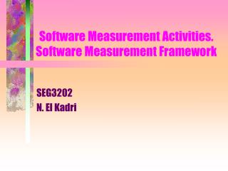 Software Measurement Activities. Software Measurement Framework