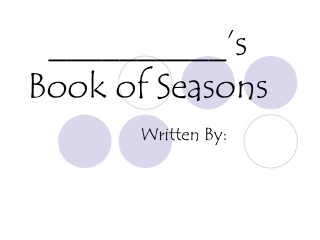 __________’s Book of Seasons