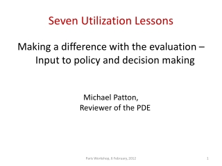 Seven Utilization Lessons