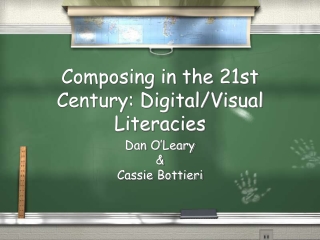 Composing in the 21st Century: Digital/Visual Literacies