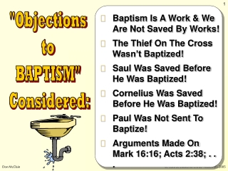 &quot;Objections to BAPTISM&quot; Considered: