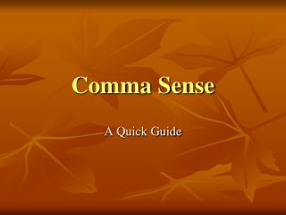 Comma Sense