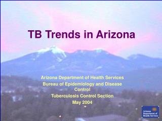 TB Trends in Arizona