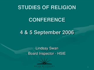 STUDIES OF RELIGION CONFERENCE 4 &amp; 5 September 2006