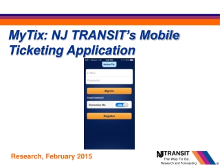 MyTix : NJ TRANSIT’s Mobile Ticketing Application