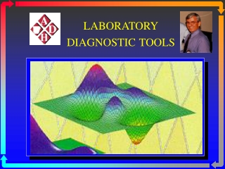 LABORATORY DIAGNOSTIC TOOLS