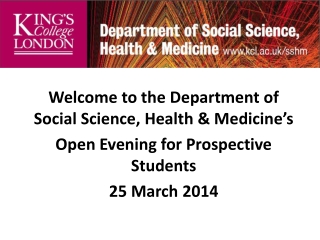 Welcome to the Department of Social Science, Health &amp; Medicine ’ s