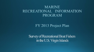 Survey of Recreational Boat Fishers in the U.S. Virgin Islands