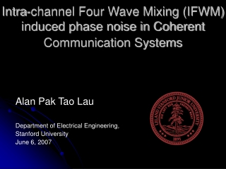 Intra-channel Four Wave Mixing (IFWM) induced phase noise in Coherent Communication Systems