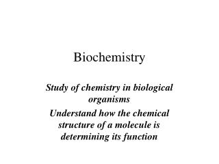 Biochemistry