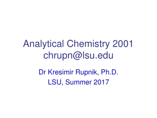 Analytical Chemistry 2001 chrupn@lsu