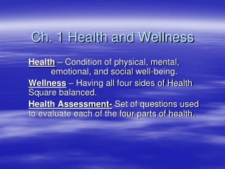 Ch. 1 Health and Wellness