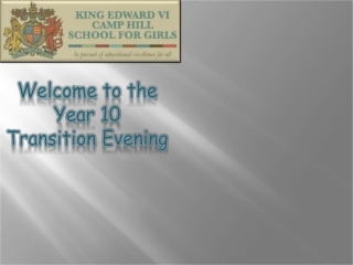 Welcome to the Year 10 Transition Evening