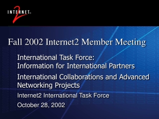 Fall 2002 Internet2 Member Meeting