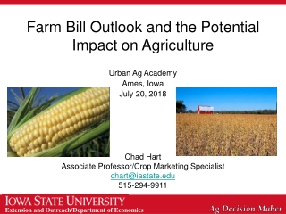 Farm Bill Outlook and the Potential Impact on Agriculture