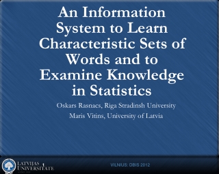 An Information System to Learn Characteristic Sets of Words and to Examine Knowledge in Statistics