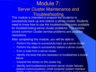 Module 7: Server Cluster Maintenance and Troubleshooting