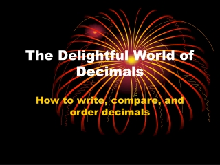 The Delightful World of Decimals