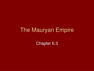 The Mauryan Empire