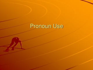 Pronoun Use