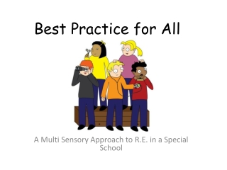 Best Practice for All