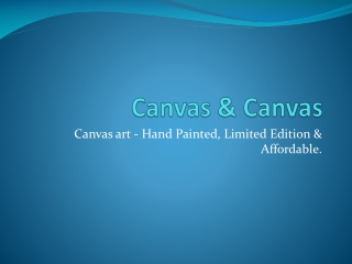 Canvas & Canvas - browse galleries