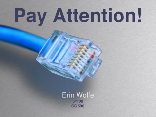 Pay Attention!