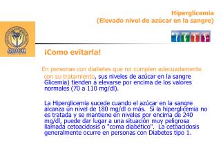 Hiperglicemia (Elevado nivel de azúcar en la sangre)