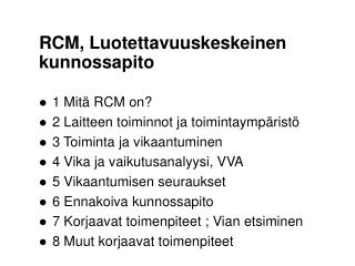 RCM, Luotettavuuskeskeinen kunnossapito